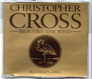 Christopher Cross - Ride Like The Wind 2001